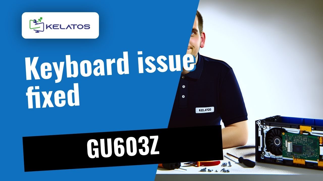 Keyboard not working with your ASUS GU603Z? 🔧 Keyboard Replacement