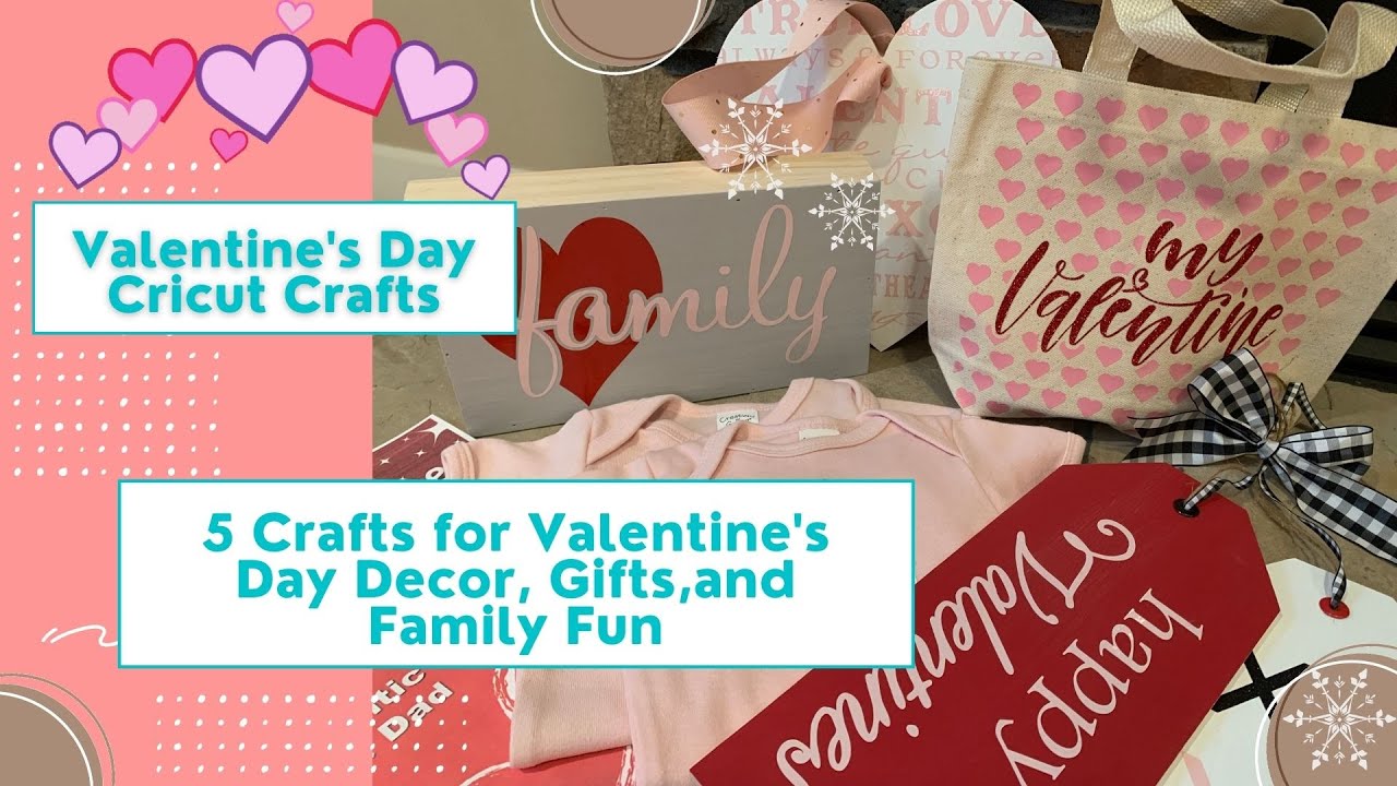 5 Valentine's Day Decor and Gift Ideas | DIY Cricut Crafts for February decor