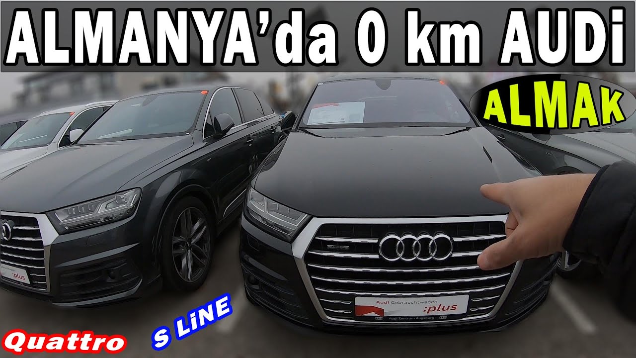 ALMANYA'da 0 km AUDi FiYATLARI. kalbi olan izlemesin.