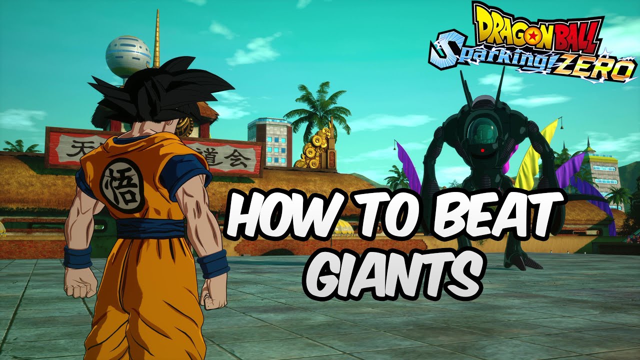 [OBSOLETE] How To Beat Giant Characters | DRAGON BALL: Sparking! Zero