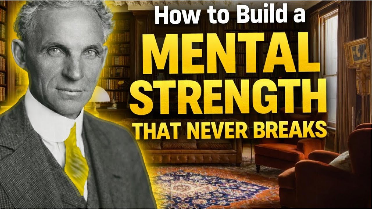 How to Build a Mental Strength That Never Breaks