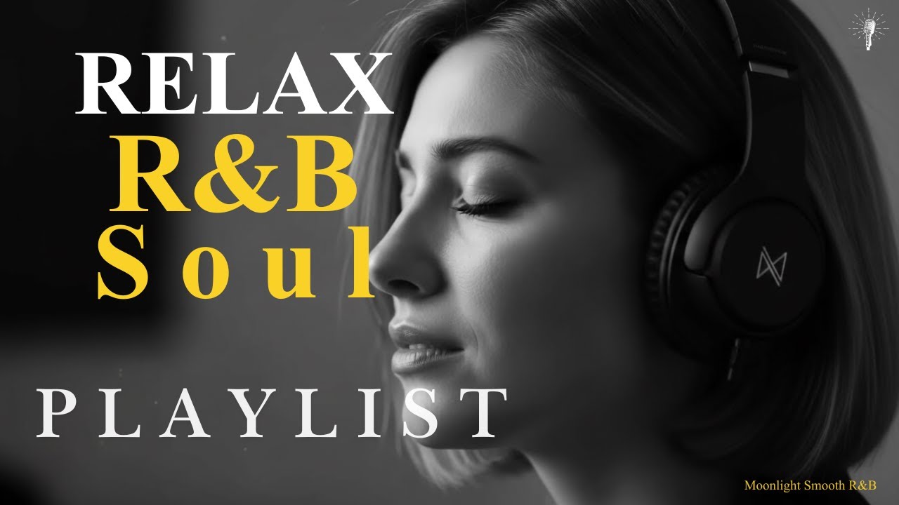 🌙 Late Night Soul Flow  Deep R&B Love Songs for Healing & Heartfelt Moments 💖