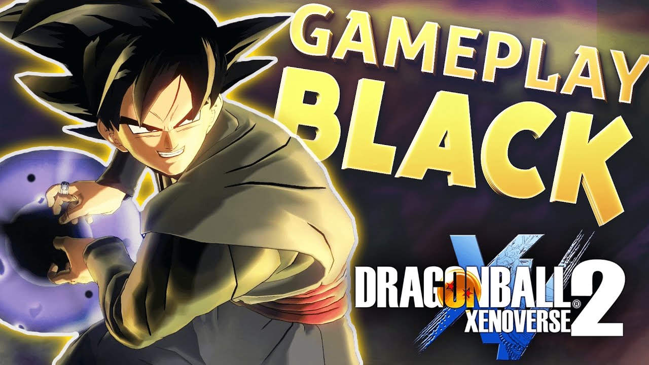 DRAGON BALL XENOVERSE 2 - FR | GAMEPLAY : Black Goku