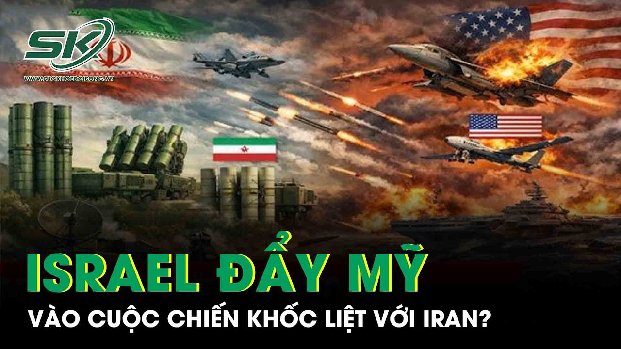 Israel đã đẩy Mỹ vào cuộc chiến khốc liệt với Iran?