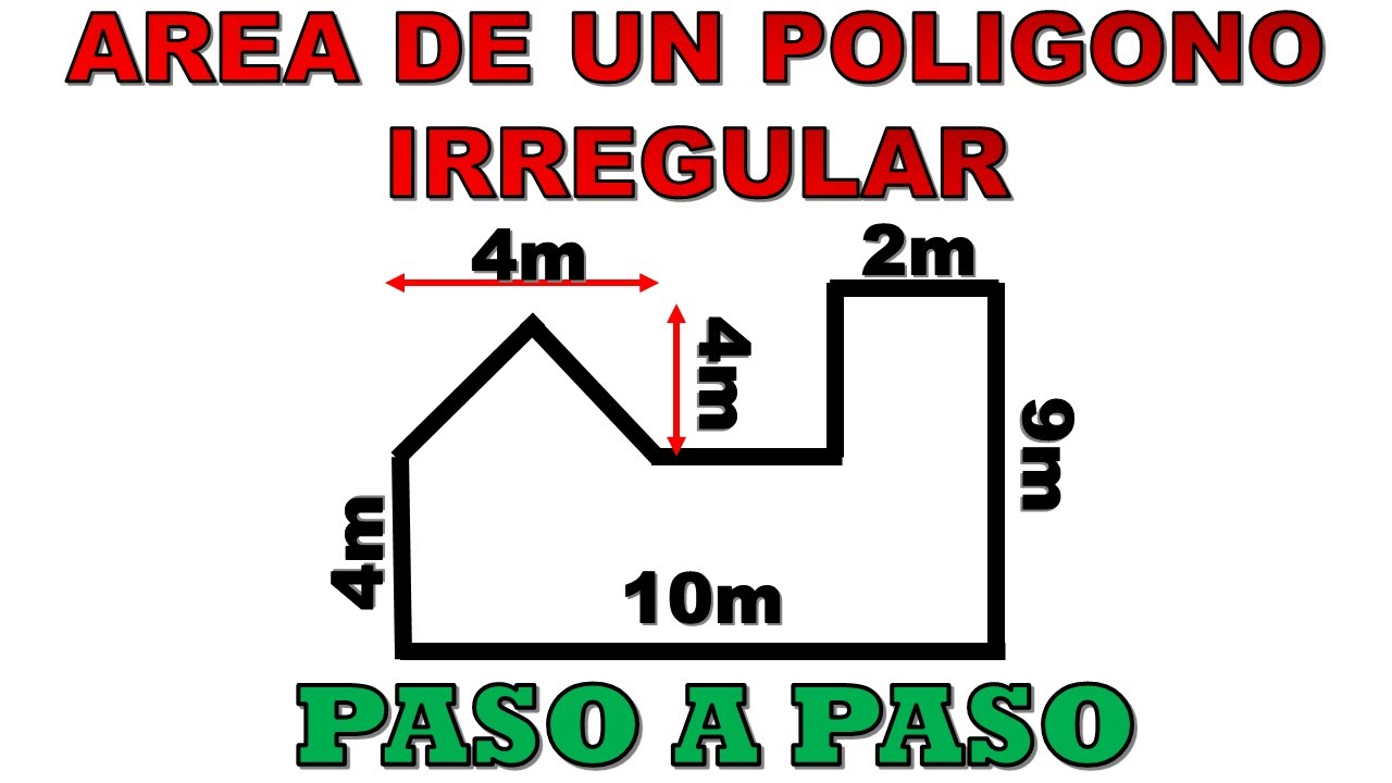 COMO HALLAR O CALCULAR EL AREA DE UN POLIGONO IRREGULAR PASO A PASO