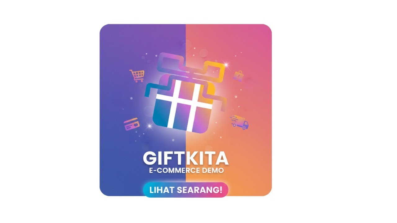 GiftKita E-Commerce | Platform Kado & Hampers untuk Semua Momen