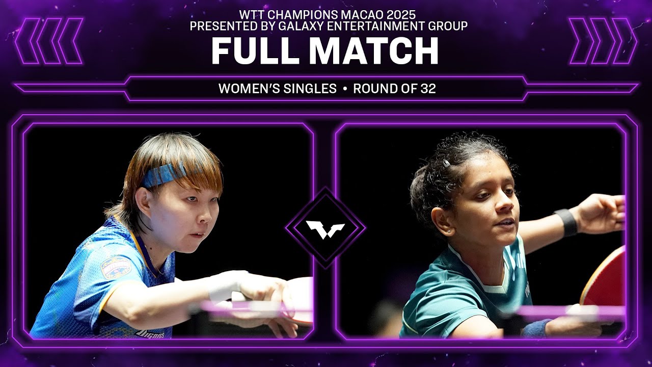 FULL MATCH | Zhu Yuling vs Sreeja Akula | WS R32 | #WTTMacao 2025
