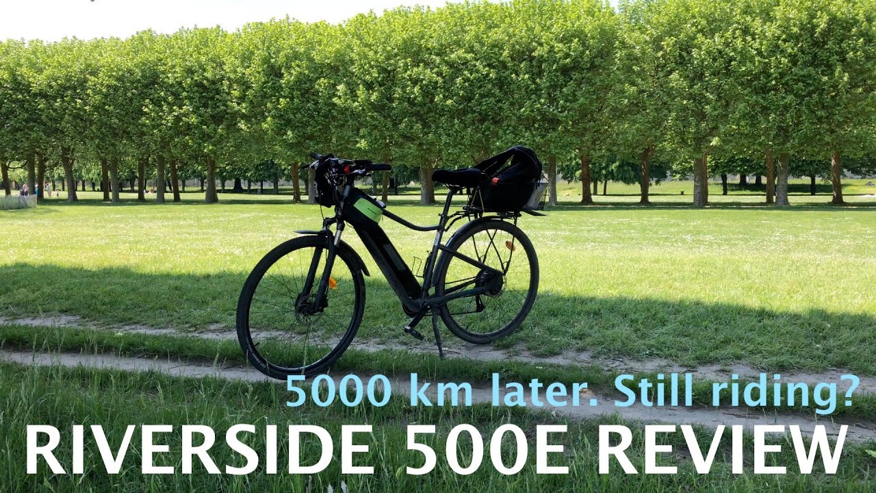 Riverside 500E e-bike от Decathlon обзор 5000 км спустя. Долгосрочный обзор. Все еще ездит?