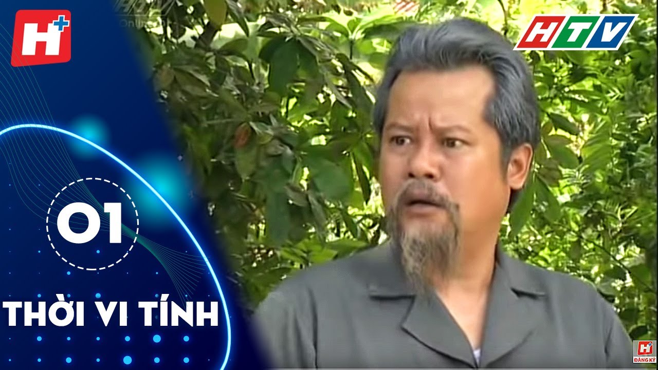 Thời Vi Tính – Tập 1 |  Hplus | Phim Tình Cảm Việt Nam