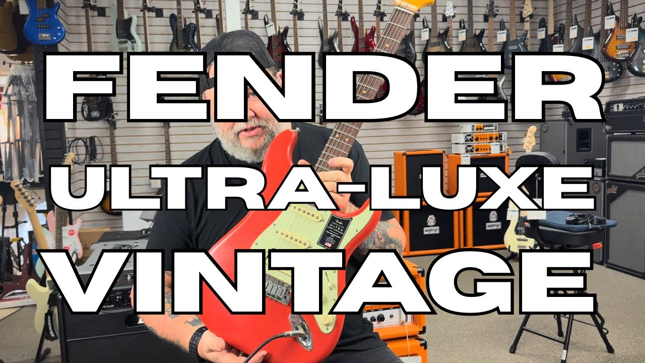 Fender’s newest release - Ultra Luxe Vintage