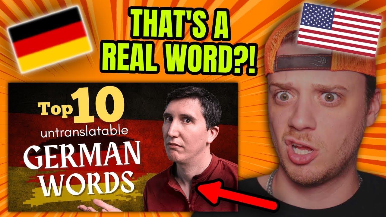 American Reacts to Top 10 Words We Should Steal From German