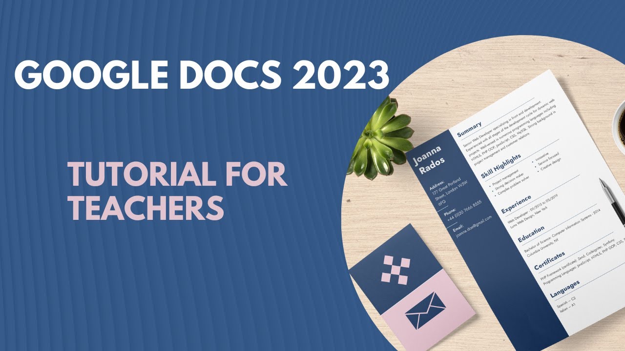 Google Docs 2023-Complete Tutorial for Teachers