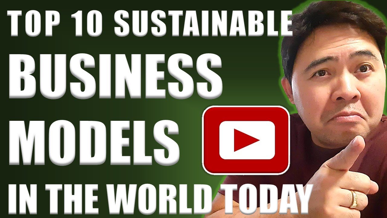 TOP 10 SUSTAINABLE BUSINESS MODELS
