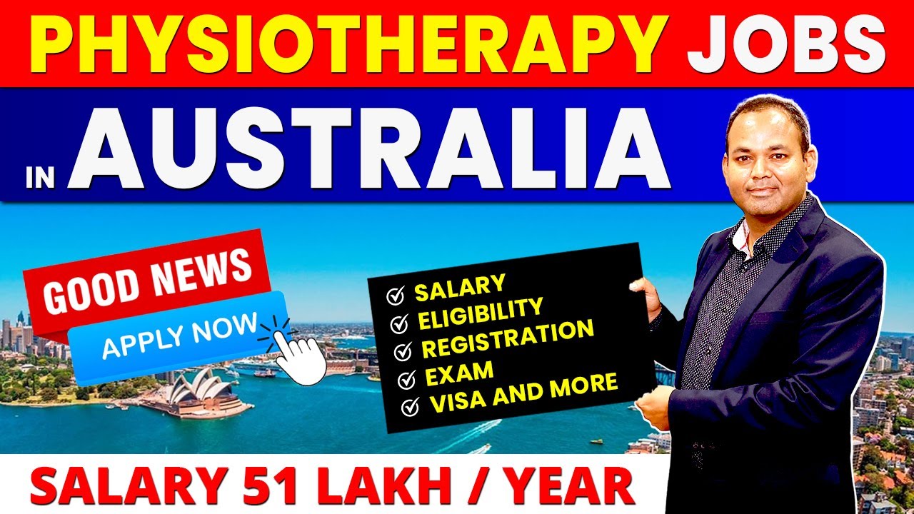Opportunities for Physiotherapists in Australia | Steps-by-Step Guide to APC Exam | Dr Akram Ahmad