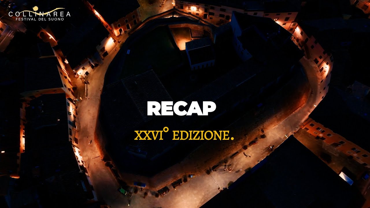 [RECAP] Collinarea Festival del Suono 2024 (XXVI° Edizione)