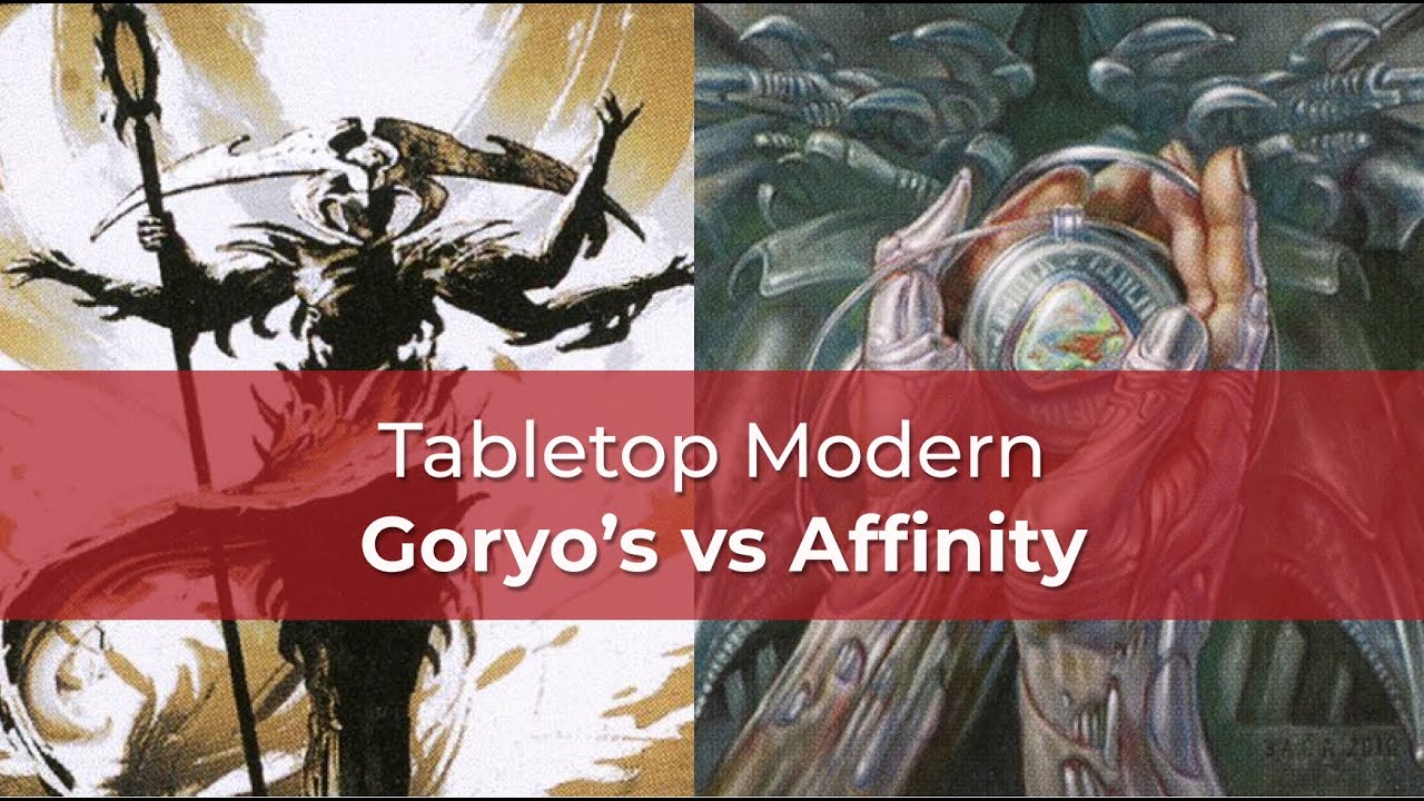 Goryo's Vengeance vs Affinity | EOE Modern | MTG