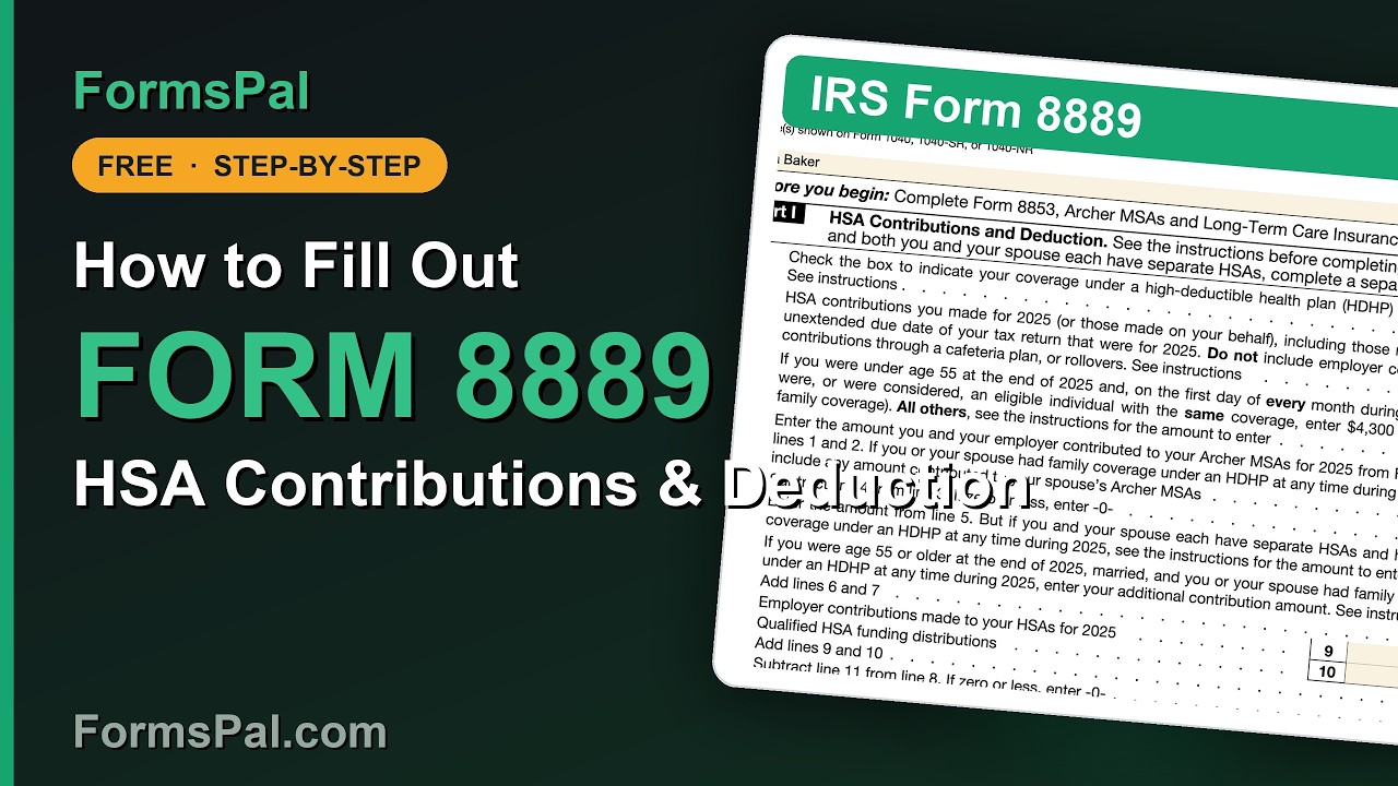 How to Fill Out IRS Form 8889 (HSA): Step by Step