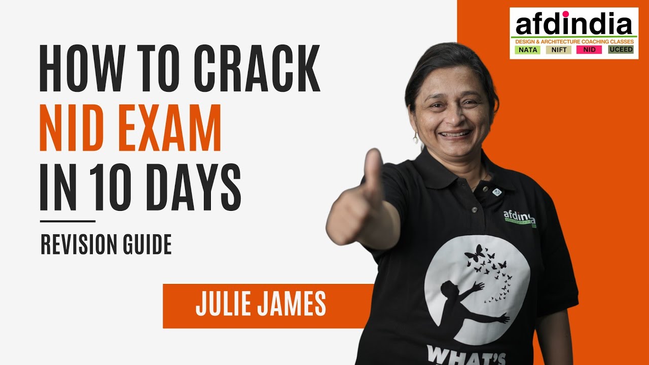 How to crack NID Exam in 10 days | Revision Guide | AFD India