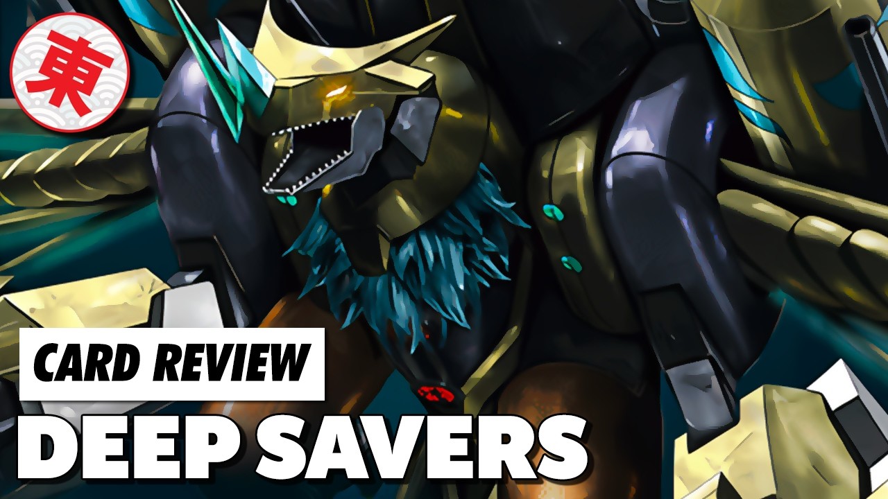 Deep Savers - EX08 Set Review