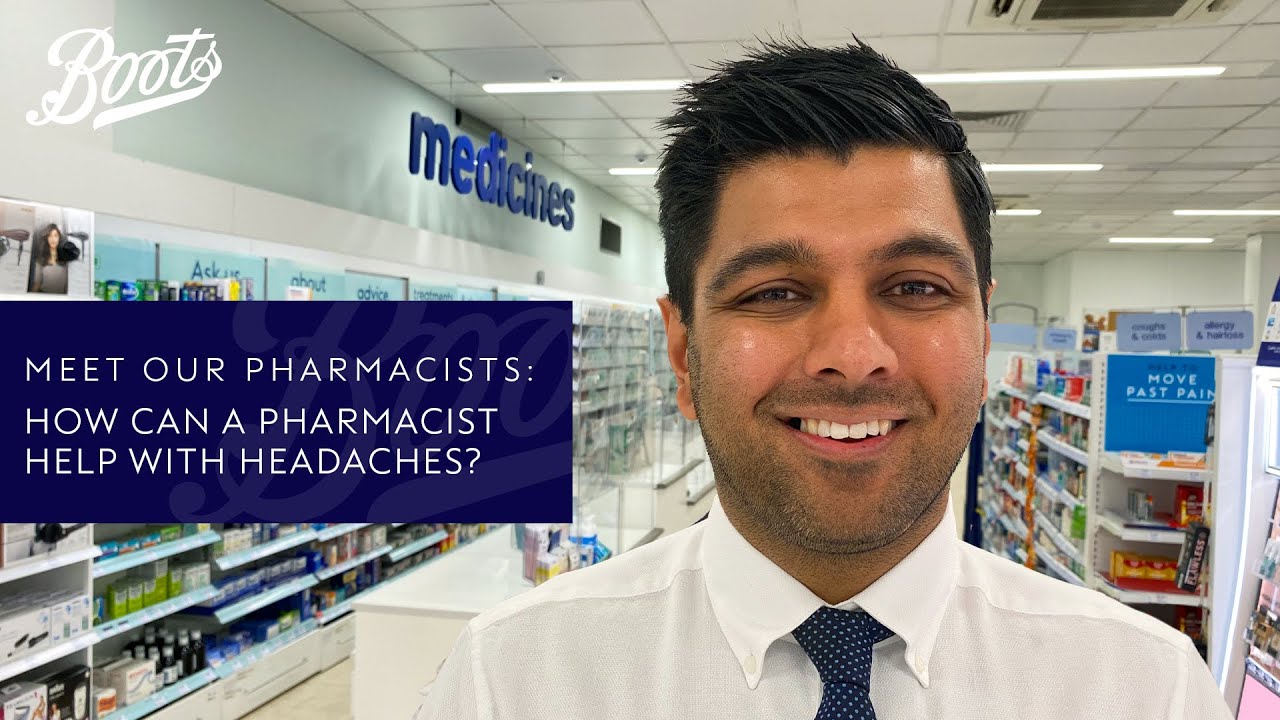 How can a Pharmacist help with headaches? | Meet our Pharmacists S2 EP2 | Boots UK