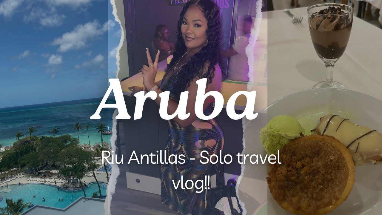 SOLO travel to ARUBA - Riu Antillas!!