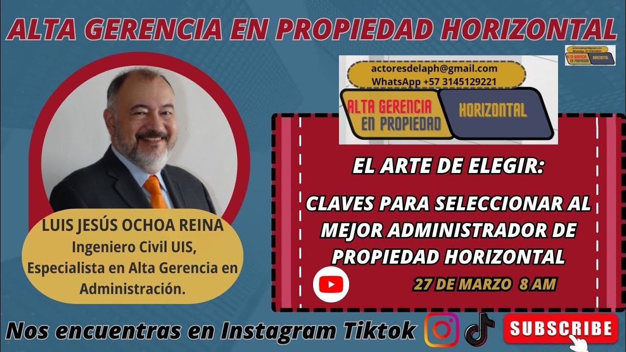 CLAVES PARA SELECCIONAR AL MEJOR ADMINISTRADOR DE PROPIEDAD HORIZONTAL