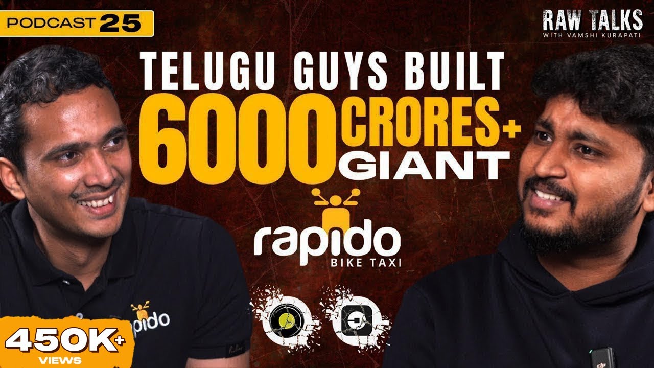 Raw Talks with @Rapido_App  Co-founder Arvind Sanka | Telugu Business Podcast -25