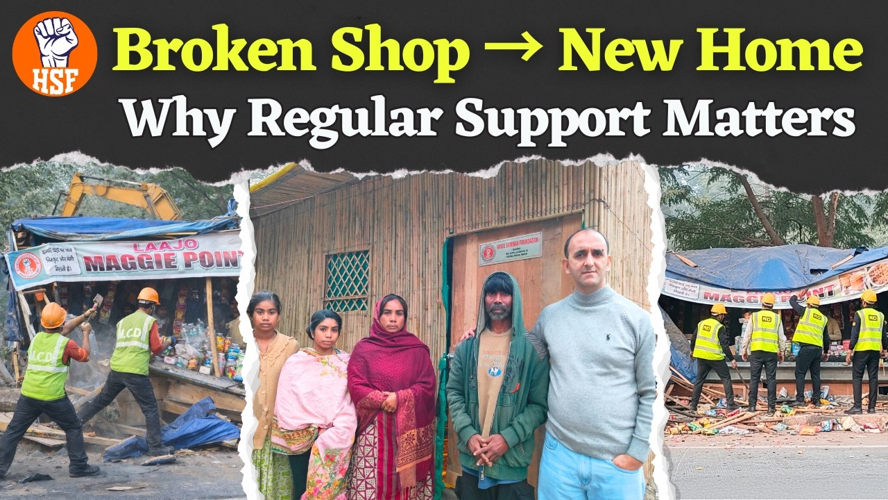 Their Shop Was Demolished | Today They Have A Home | Why Regular Support Matters | HSF