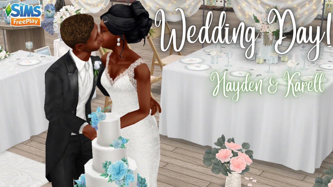 Sims Freeplay | Wedding Day | Hayden & Karell