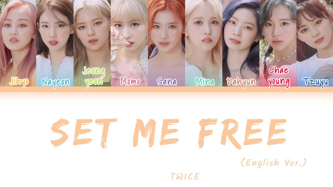 TWICE (트와이스) - SET ME FREE (English ver.) 英繁中字 [READY TO BE] (Color Coded Lyrics Chn/Rom/Eng)