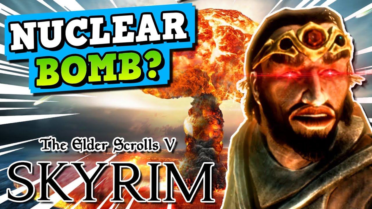 CAN YOU BEAT SKYRIM WITH A NUKE - How To Become A Nuclear Bomb In Skyrim???