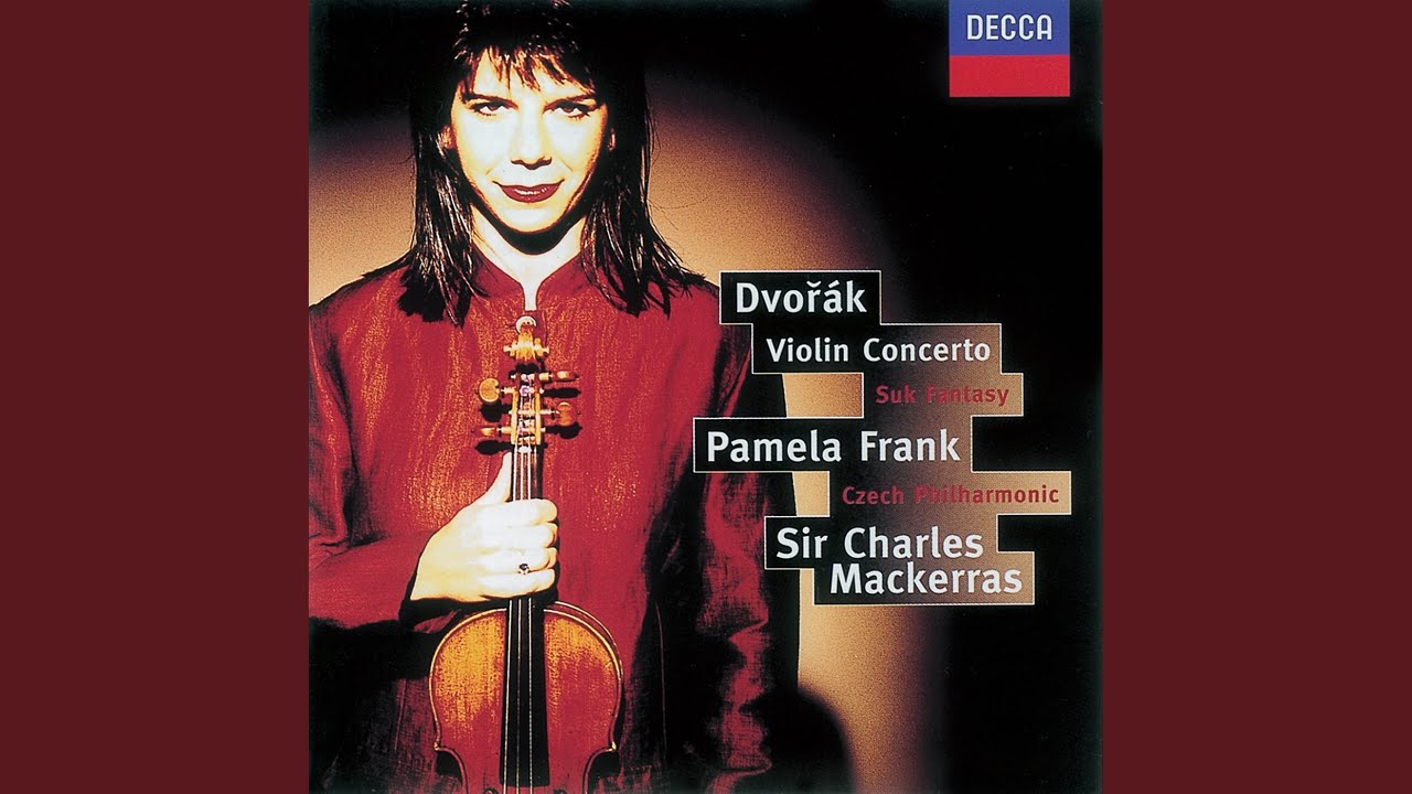 Dvořák: Violin Concerto in A minor, Op. 53: 1. Allegro ma non troppo - Quasi moderato