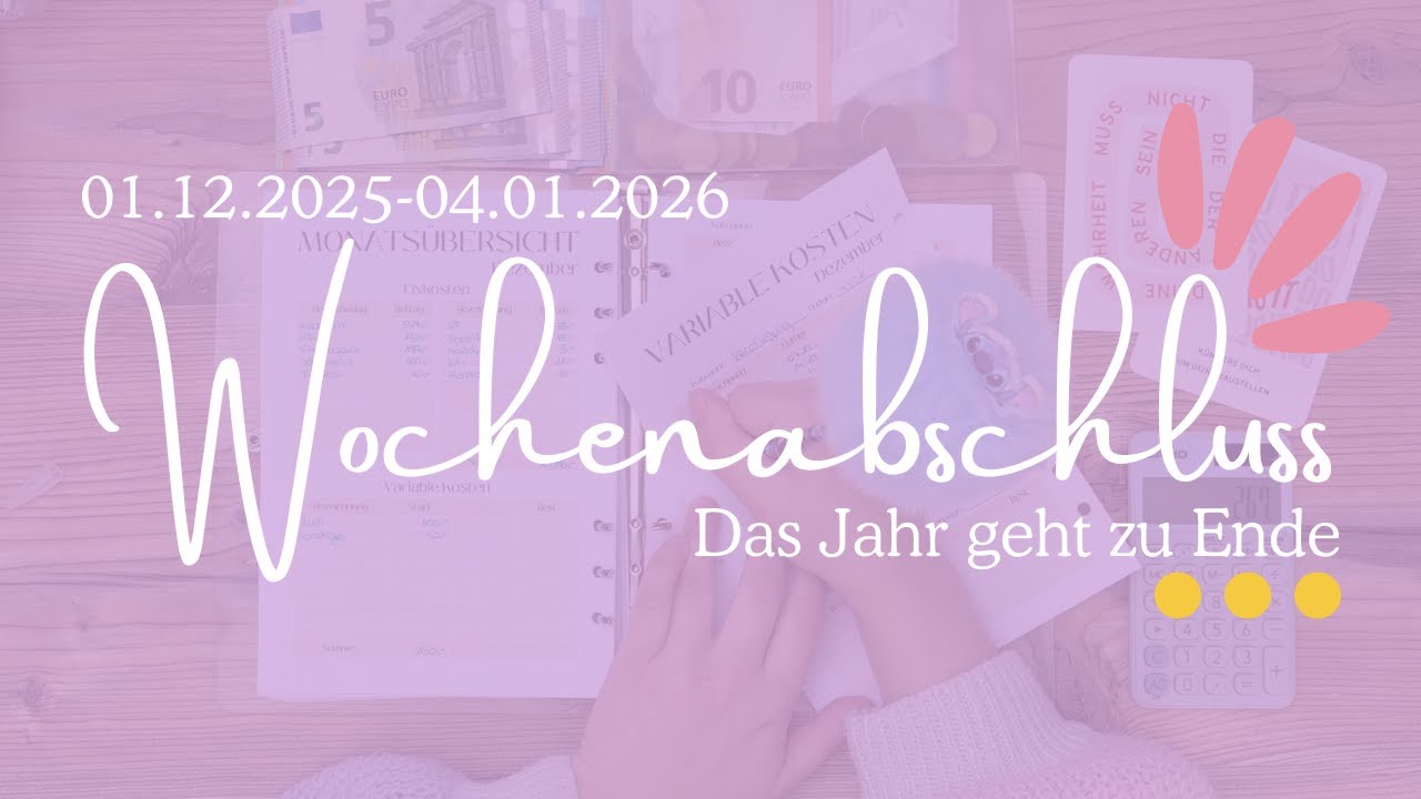 Wochenabschluss 01.12.25-04.01.26 | Das Jahr geht zu Ende