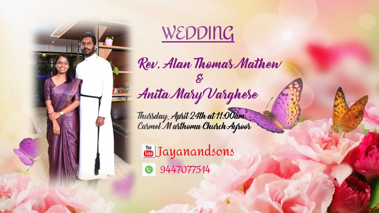 WEDDING | Rev. Alan Thomas Mathew & Anita Mary Varghese | 24.04.2025