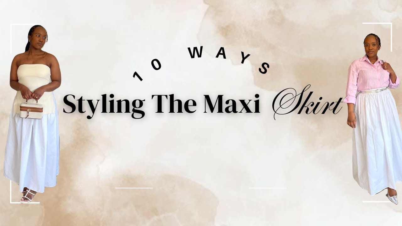 10 Ways to Style the White Maxi Skirt | 🇿🇦