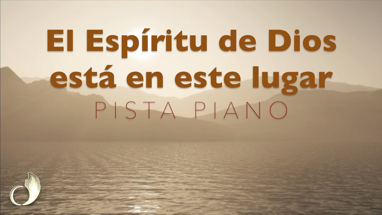 El Espíritu de Dios está en este lugar PISTA PIANO | Tonalidad F hombre | Éxitos Cristianos Karaoke