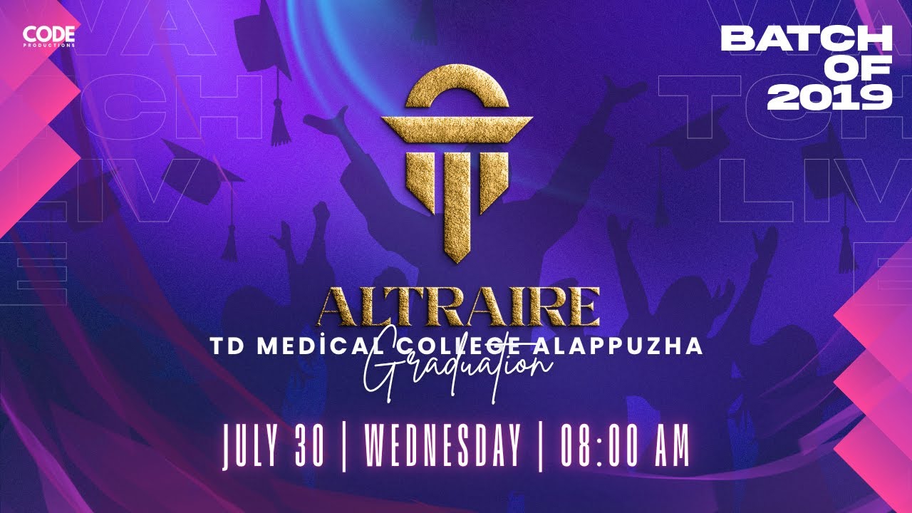 ALTRAIRE 25 | Graduation Ceremony | T.D. Medical College, Alapuzha | 30th July 2025 | LIVE
