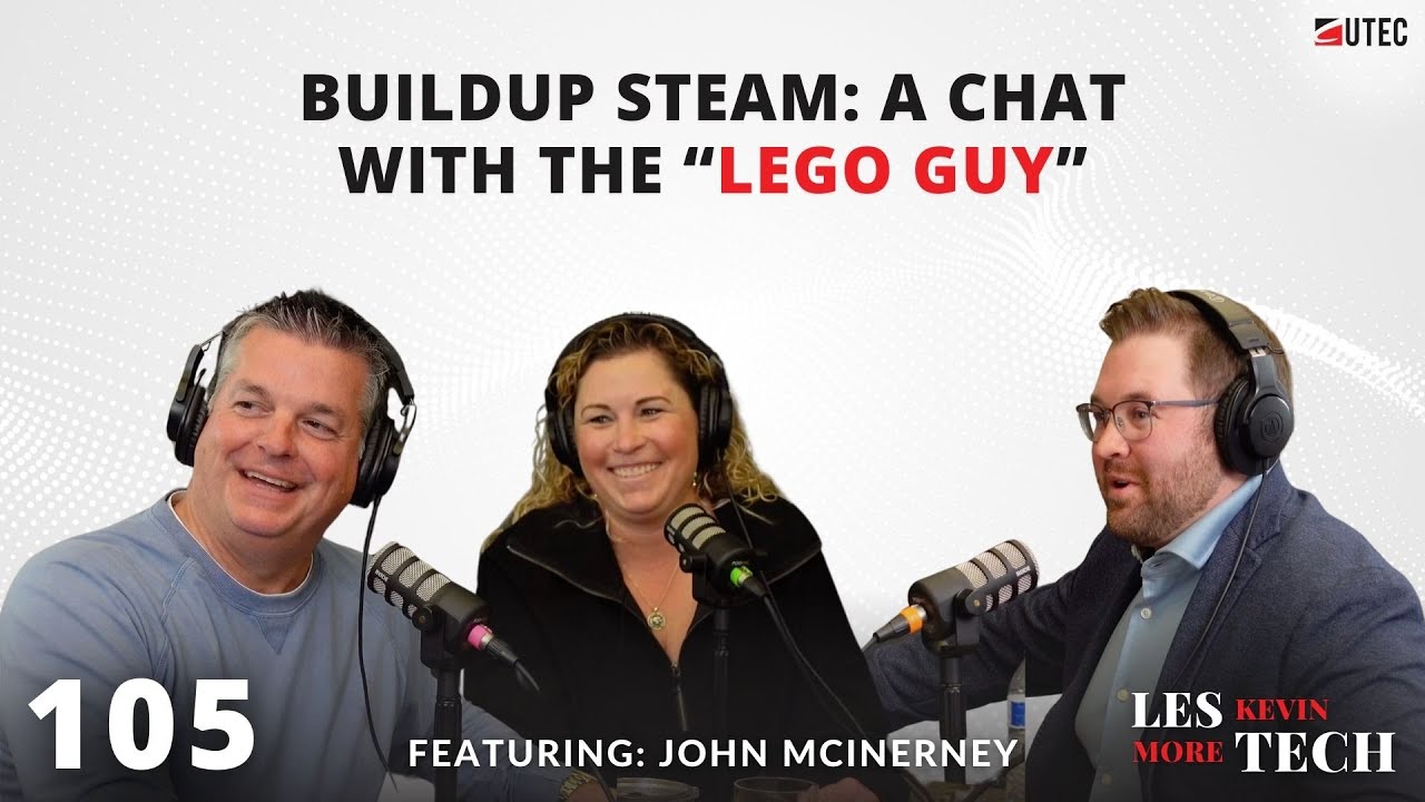 Buildup STEAM: A Chat with the “LEGO Guy”  | Les Kevin More Tech | Episode 105