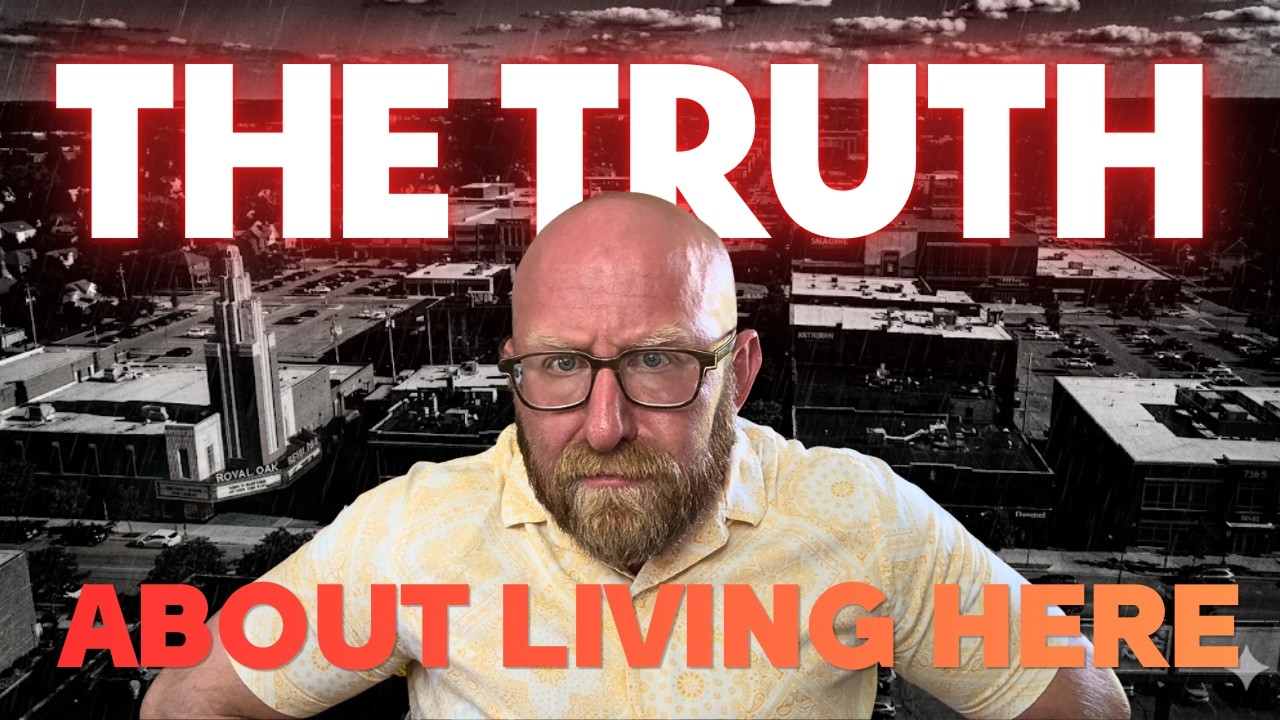What NO ONE Tells You About Living in ROYAL OAK MICHIGAN!