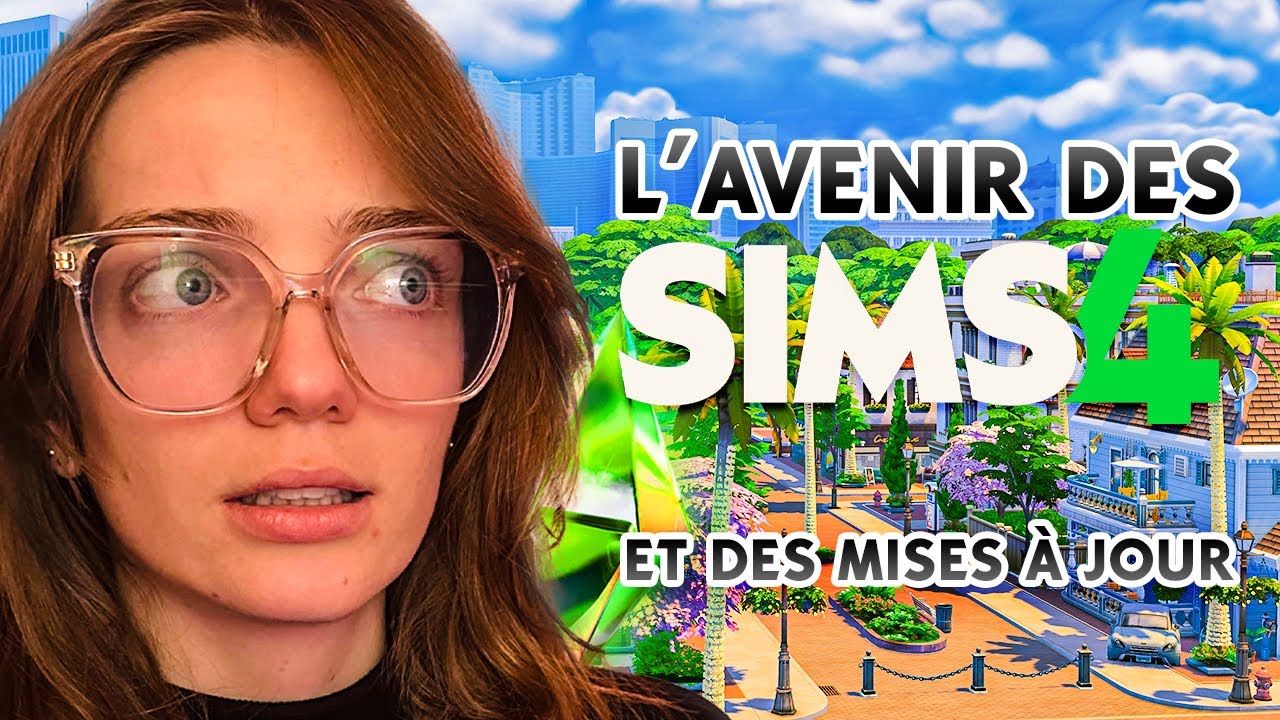Quel avenir pour les Sims 4 ? | Mises &agrave; jour et Actualit&eacute;s 🧐