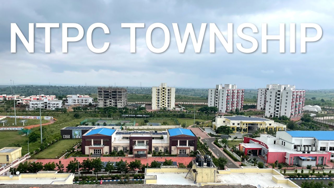 NTPC TOWNSHIP #ntpc