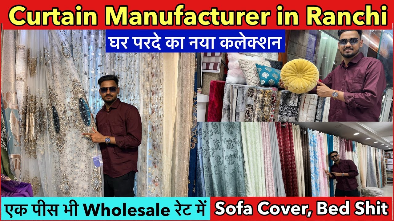 Curtain Wholesale Market Ranchi | Parda Wholesale Market | Home Furnishing Sofa Cover Market Ranchi