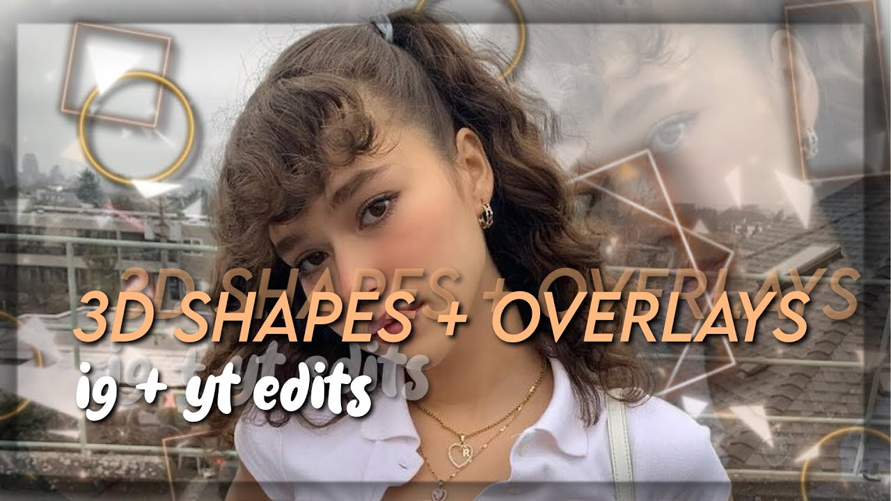 3d shapes + overlay edits that are so satisfying to watch