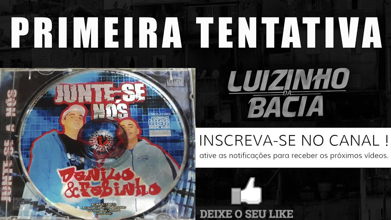 MCs Danilo e Fabinho / Primeira Tentativa