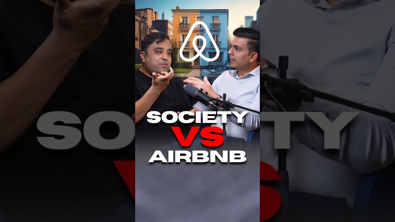 🚨 Airbnb is Destroying Housing Societies! 🏢❌ | Ft. Sandeep Israni | The Reality of Real Estate