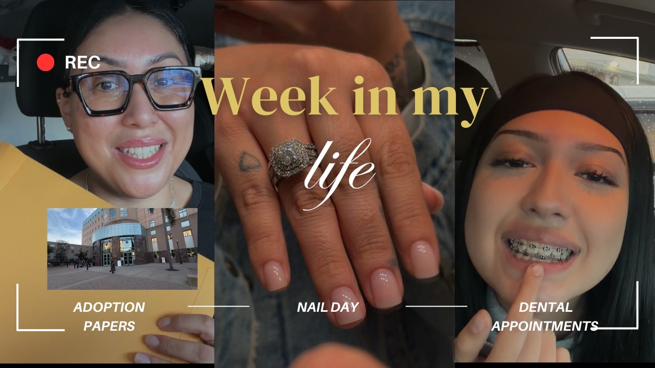 Spend the week with me:  adoption papers  + nail day + Dental appointments + errands + mom life.