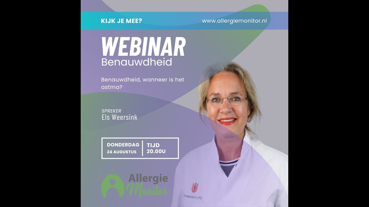 Benauwdheid, wanneer is het astma? - Met Dr. Els JM Weersink, longarts en  specialist in astma