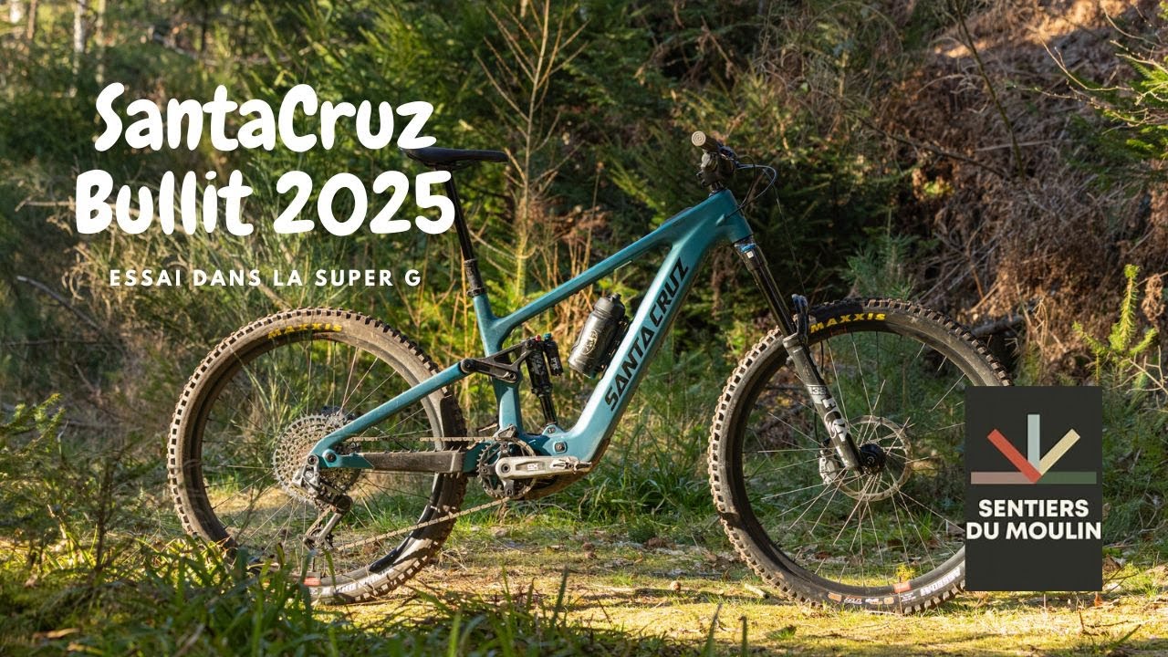 Test SantaCruz Bullit 2025 dans la Super G