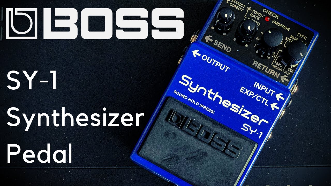 THE BOSS OF SYNTH PEDALS? | Boss SY-1 Synthesizer