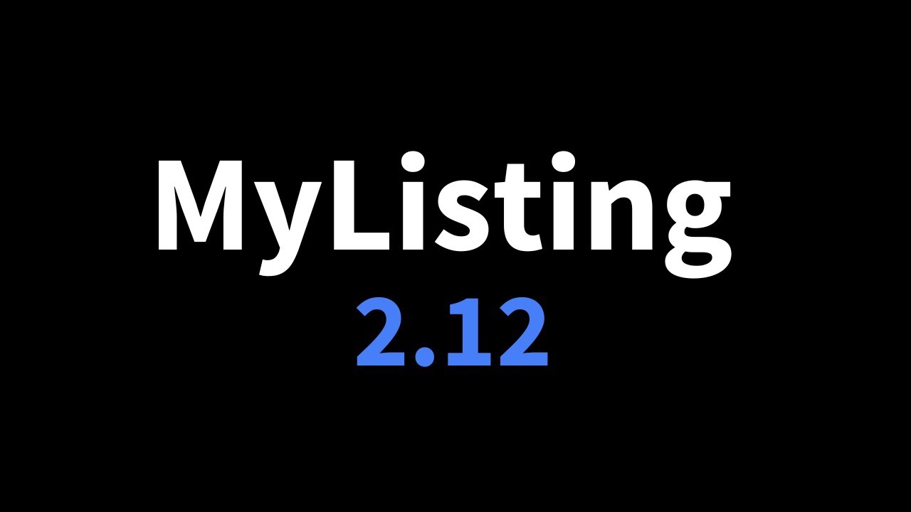 MyListing WordPress Theme—Version 2.12 Walkthrough